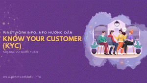 hướng dẫn KYC Pi Network